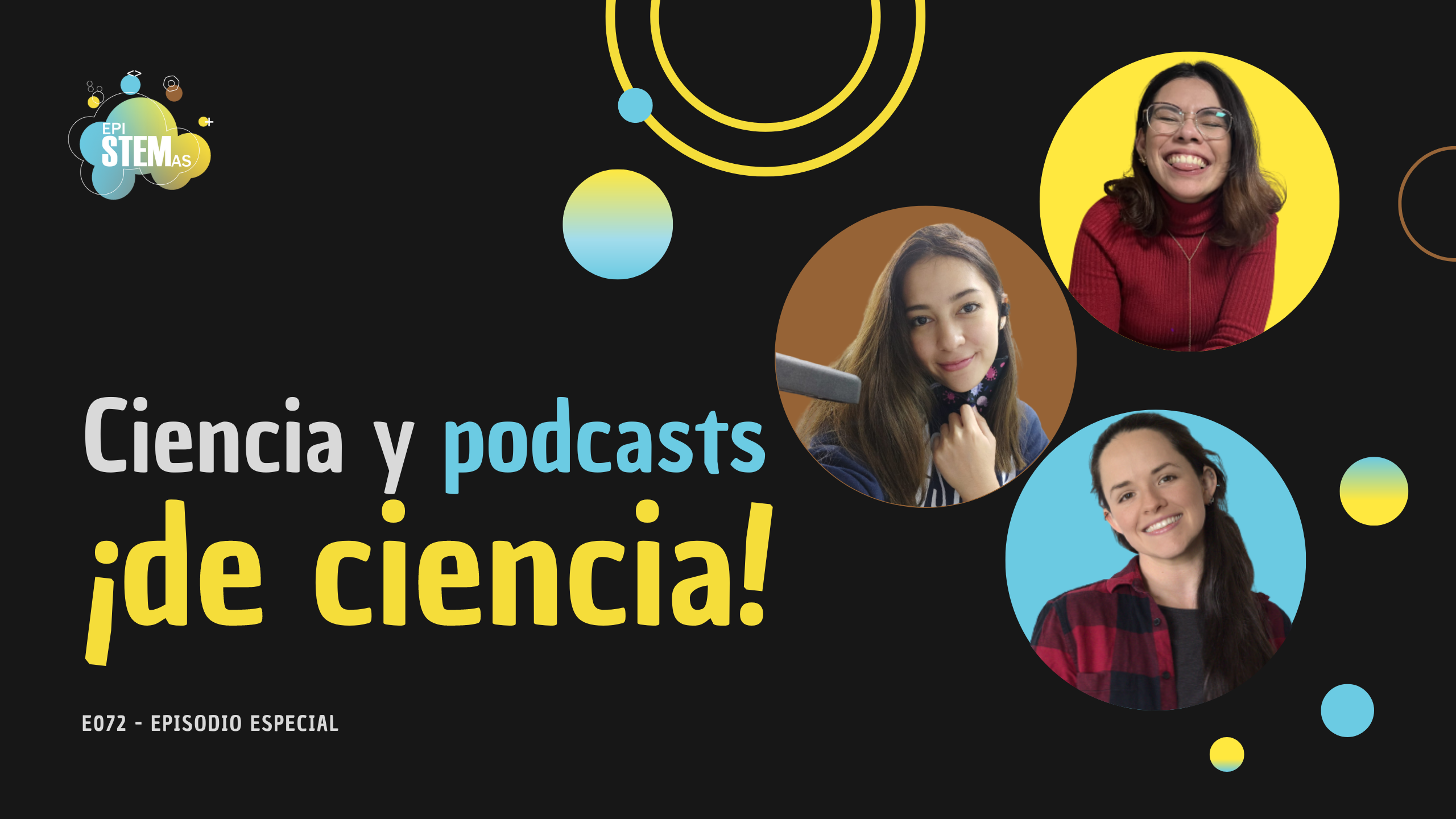 Ciencia y podcasts ¡de ciencia!