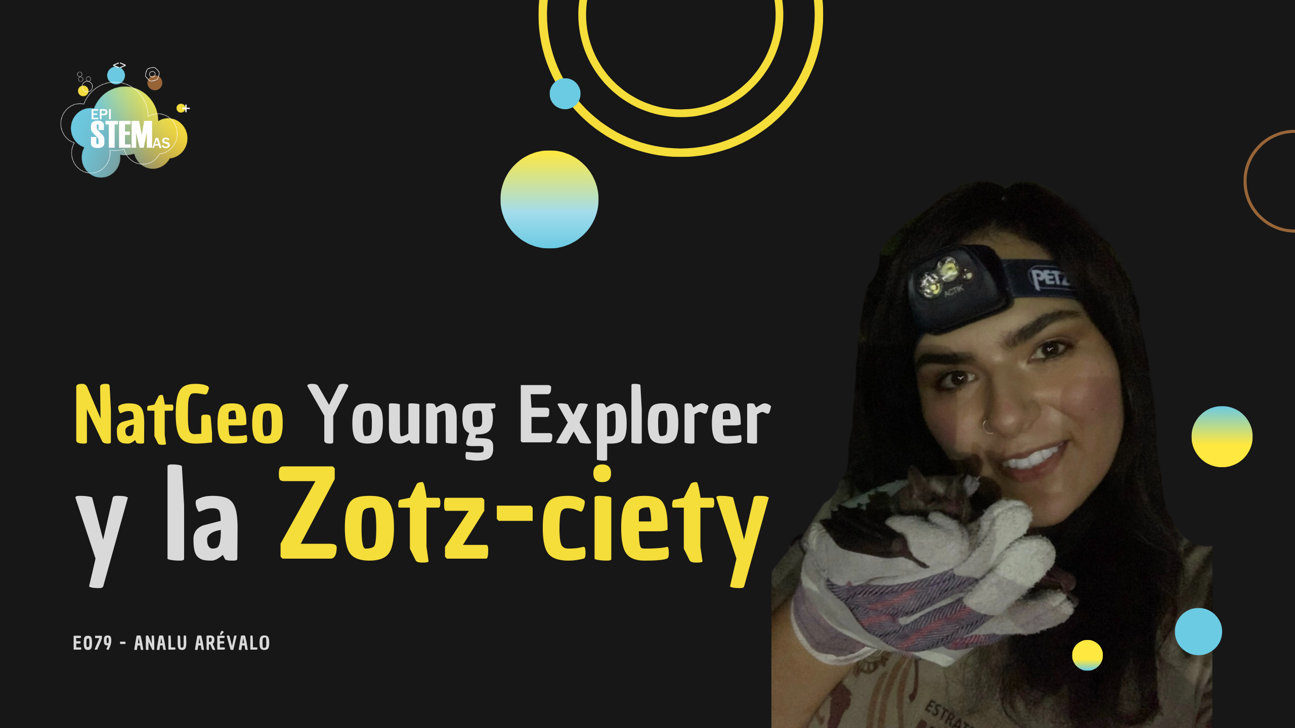 NatGeo Young Explorer y la Zotz-ciety