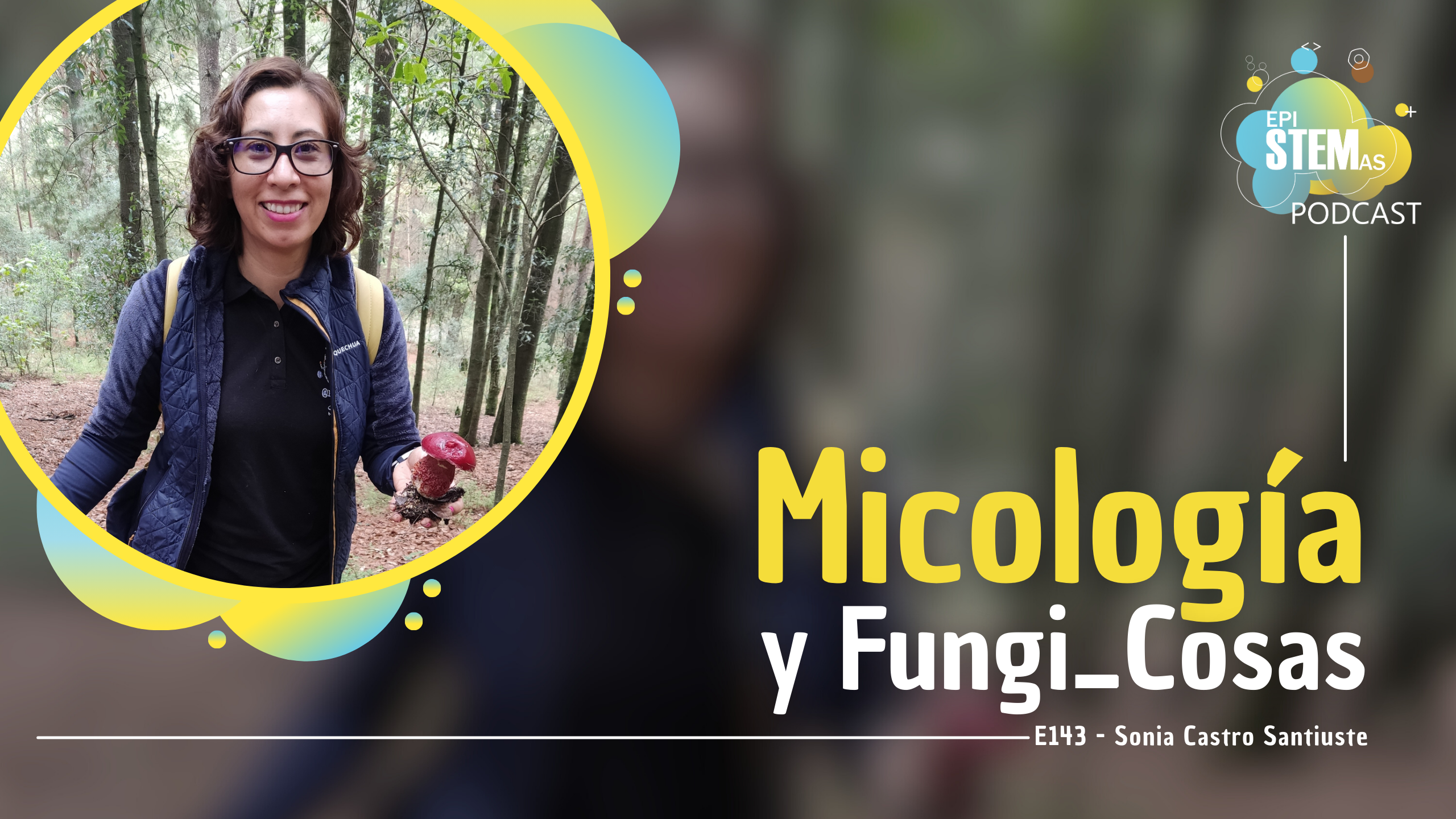 Micología y Fungi_Cosas